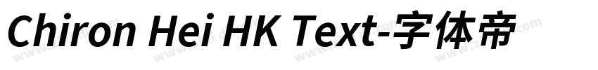 Chiron Hei HK Text字体转换